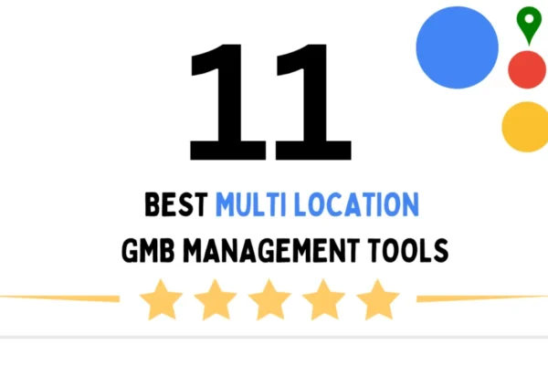 Multi-Location GMB Management Software